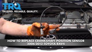 How To Replace Crankshaft Position Sensor 2006-2012 Toyota Rav4 2.4L