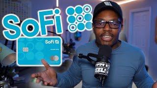 SoFi - Better Than You Think?  Sofi Bank & Sofi Credit Card