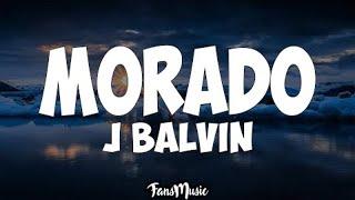 J Balvin - Morado LETRA