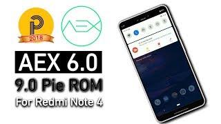 AOSP Extended 6.0 Pie ROM For Mido Redmi Note 4