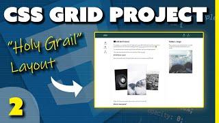 CSS Grid Beginner Project - The Holy Grail Layout Part 23