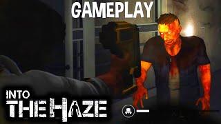 INTO THE HAZE Gameplay  PC  Can YOU Survive at the Beginning of Zombie Apocalypse?