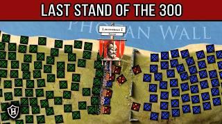 Last stand of the 300 - Battle of Thermopylae 480 BC - The fight for Greece
