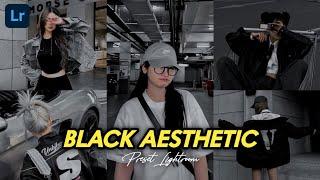 50+ PRESET LIGHTROOM  BLACK AESTHETIC  LIGHTROOM TUTORIAL