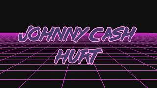 Johnny Cash - Hurt Retrowave Synthwave cover