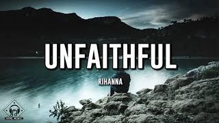 Rihanna - Unfaithful Lyrics