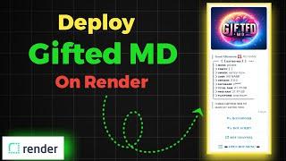 How to Make Gifted MD V5 WhatsApp Bot  Free Deploy On Render  Without Heroku  New Update 2024