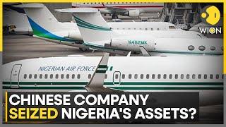 Nigeria accuses Chinese company of trying to seize govt assets  WION