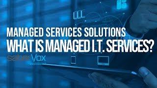 Managed Services Solutions  What is Managed IT Services?