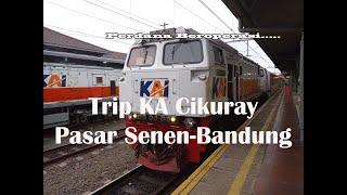 Trip Perdana bersama KA Cikuray Pasar Senen-Bandung