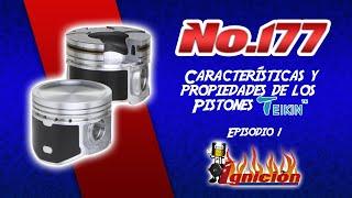 Características y propiedades de los Pistones Teikin episodio 01