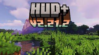 HUD+  Texture Pack  MCPE  1.21.20+ v2.21.2