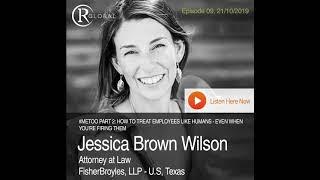 IR Digital Podcast - #MeToo Part2 with Jessica Brown Wilson