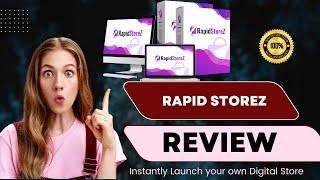 RapidStorez Review & Bonuses - Instantly launch your Own Digital Store