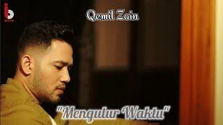 QEMIL ZAIN - MENGULUR WAKTU Official Music Video - Composer IYETH BUSTAMI