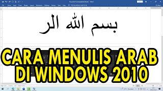 Cara Menulis Huruf Arab di Windows 10