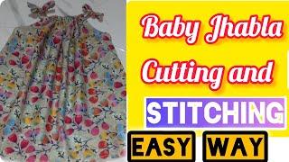 Latest summer baby Jhabla frock cutting and stitching with easy wayfrock for 6-12 month old baby.