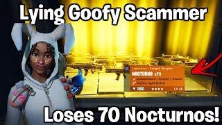 Lying Goofy Scammer Loses 70 Nocturnos Scammer Gets Scammed Fortnite Save The World