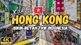 Fakta Hong Kong Wilayah Terkaya di Negara China & Disukai TKW Indonesia