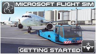 Tutorial #1 - Getting Started - Microsoft Flight Simulator