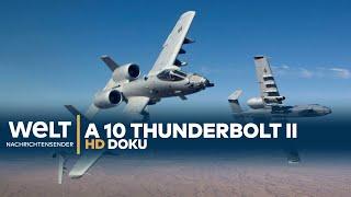 A-10 Thunderbolt II - Der Erdkampf-Jet N24-Doku HD