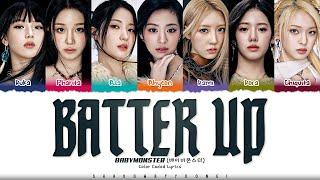 BABYMONSTER BATTER UP 7 Ver. Lyrics 베이비몬스터 BATTER UP 가사 Color Coded Han_Rom_Eng