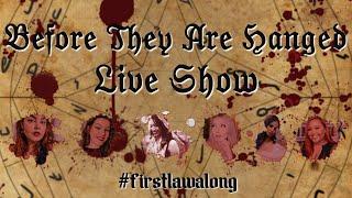 ️🩸 Before They Are Hanged ️🩸 #FIRSTLAWALONG  Catch Up Book Club