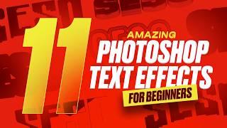 11 Photoshop Text Effects AMAZING For BEGINNERS 2024