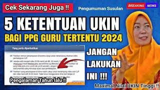 Ketentuan Baru UKIN PPG Guru Tertentu 2024  Nilai Minimal Tidak Lolos  Ikuti panduan ini 