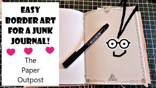 Junk Journal Craft Chat Easy Border Art The Paper Outpost 