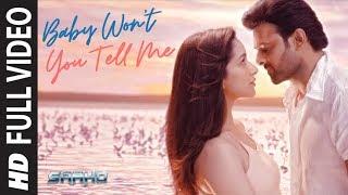 Full Video Baby Wont You Tell Me  Saaho  Prabhas Shraddha K  Shankar Ehsaan Loy