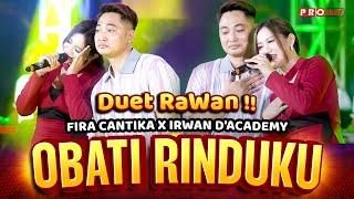 OBATI RINDUKU  LIVE VERSION -  IRWAN DACADEMY X FIRA CANTIKAOFFICIAL MUSIC VIDEO