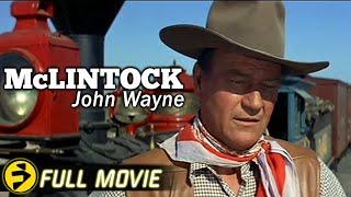 McLINTOCK 1963 Full Western Movie  John Wayne Cowboy Collection