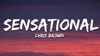 Chris Brown - Sensational Lyrics ft. Davido & Lojay