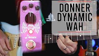 Donner Dynamic Wah demo and review  Auto Wah