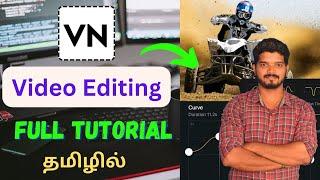 2023 Vn Video Editor Full Tutorial Tamil  How To Use VN App in Tamil  VN Basic Editing Tamil