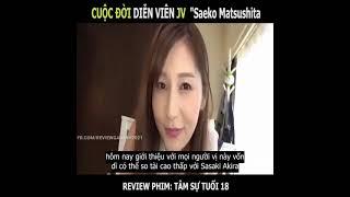 ReView 18+ JV Diễn Viên Saeko Matsushita