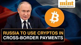 Cryptocurrency For Cross-Border Payments Russian Lawmakers Vote to Also Tighten Crypto Mining Rules