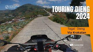 Touring Dieng Episode 2  Tegal - Dieng via Krakalan  Naik PCX 160  21 Agustus 2024