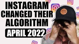 Instagram’s Algorithm CHANGED  The Latest 2022 Instagram Algorithm Explained April 2022