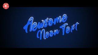 Awesome Trending Neon Text Reveal In Kinemaster Tutorial