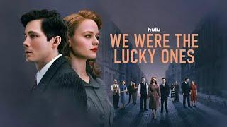 Нам повезло  We Were the Lucky Ones   1 сезон   2024   трейлер