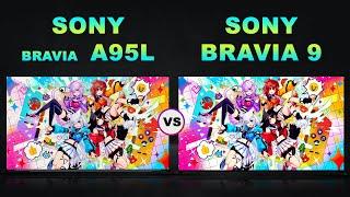 Sony BRAVIA XR A95L vs Sony BRAVIA 9 4K HDR Smart QD-OLED TV