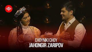 Чахонгир Зарипов - Чойники чой  Jahongir Zaripov - Choyniki Choy 2023