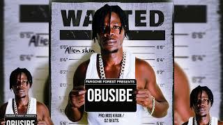 OBUSIBE - Alien skin  official Audio Music
