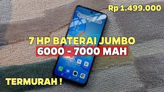 7 HP MURAH 1 JUTAAN DENGAN BATERAI BESAR TERBAIK LAYAK KAMU BELI SAAT INI