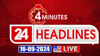 4 Minutes 24 Headlines LIVE  Top News  16-09-2024 - TV9 USA