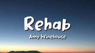 Amy Winehouse - Rehab lyrics