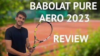 IMPRESSIVE  BABOLAT Pure AERO 2023 REVIEW