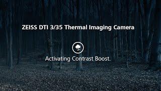 ZEISS DTI 335 How to activate Contrast Boost